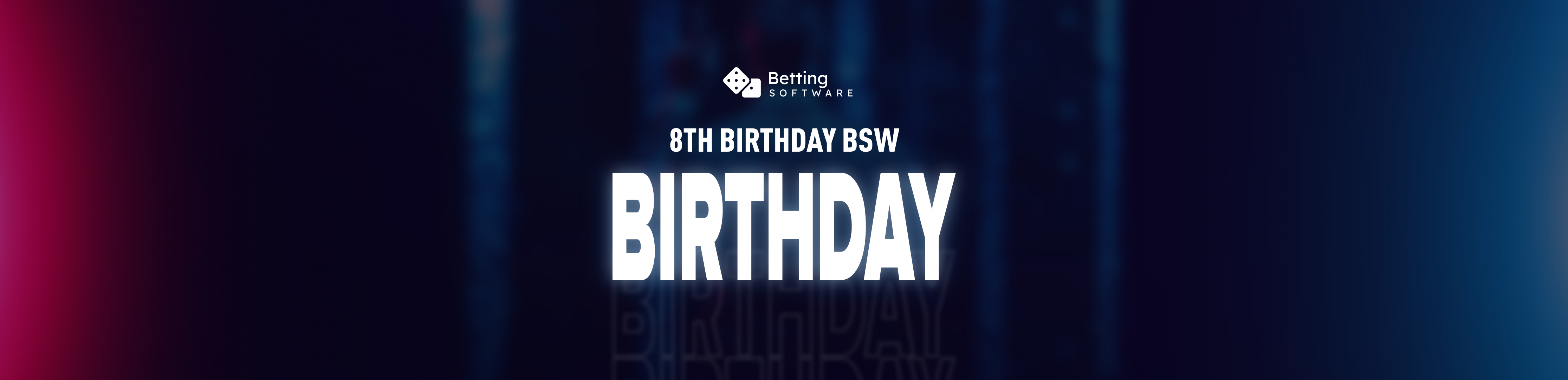 Gëzuar ditëlindjen, BSW!